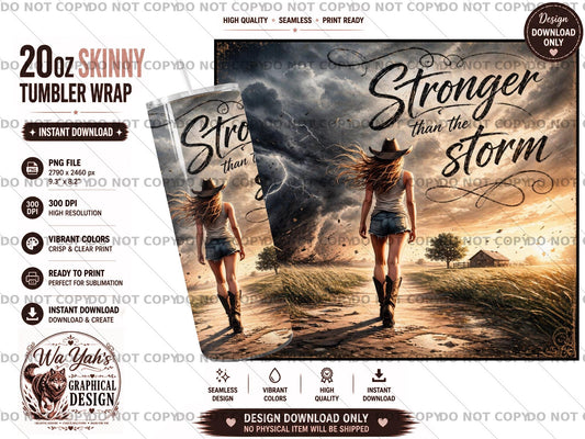 Stronger Than the Storm - 20oz Sublimation Wrap Design - Digital Download